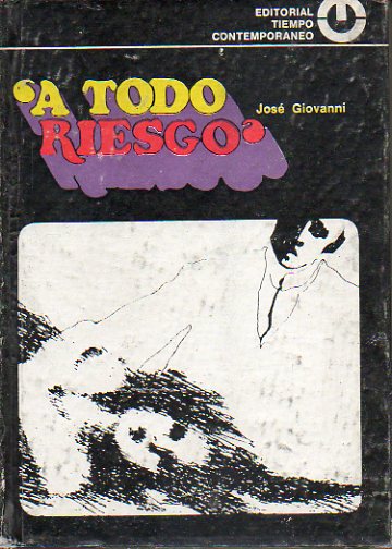 A TODO RIESGO. 2 ed.