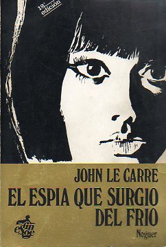 EL ESPA QUE SURGI DEL FRO (EL ESPA NO VUELVE). 18 ed.