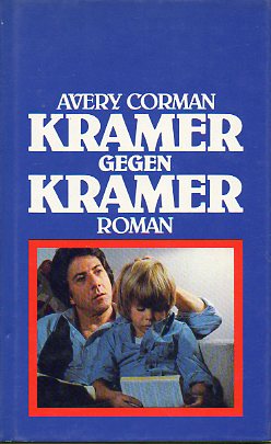 KRAMER GEGEN KRAMER. Roman.