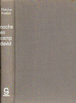 NOCHE EN CAMP DAVID. 1 ed. espaola.