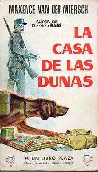 LA CASA DE LAS DUNAS.