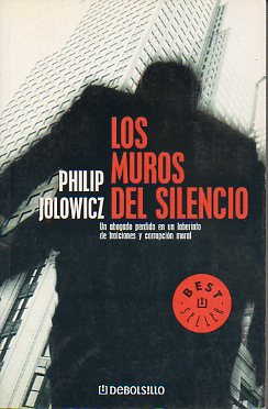 LOS MUROS DEL SILENCIO.