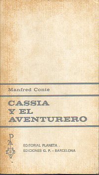 CASSIA Y EL AVENTURERO.