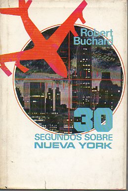 30 SEGUNDOS SOBRE NUEVA YORK.