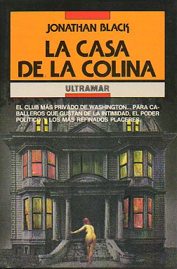 LA CASA DE LA COLINA. 3 ed.