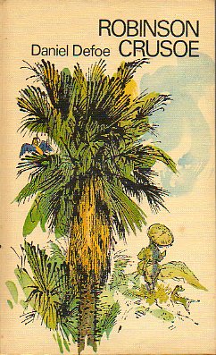 ROBINSON CRUSOE. Ilustrs. de G. Ullrich.