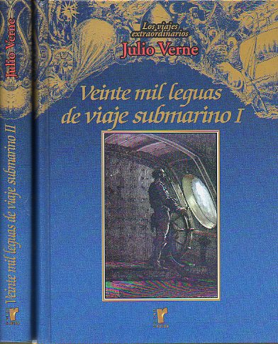 VEINTE MIL LEGUAS DE VIAJE SUBMARINO. 2 vols. Con ilustrs. de A. Neuville y E. Riou.
