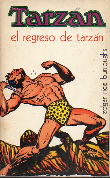 TARZ�N. 2. EL REGRESO DE TARZ�N.