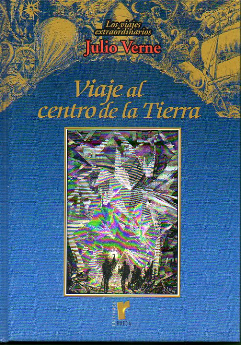 VIAJE AL CENTRO DE LA TIERRA.