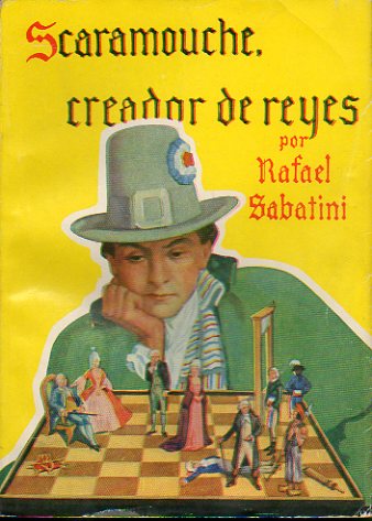 SCARAMOUCHE, CREADOR DE REYES. Cbta. e ilustraciones de Bocquet.