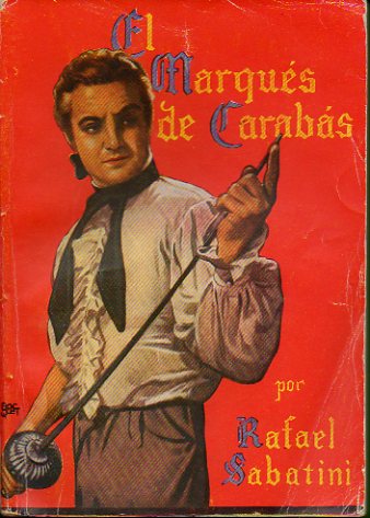 EL MARQUS DE CARABS. Ilustraciones de A. Palmero.