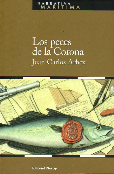 LOS PECES DE LA CORONA.