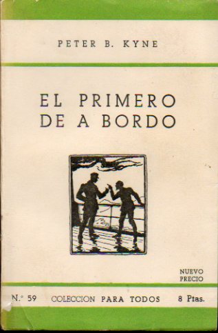 EL PRIMERO DE A BORDO.