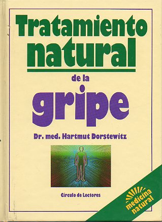 TRATAMIENTO NATURAL DE LA GRIPE.