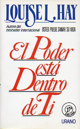 EL PODER EST� DENTRO DE TI. 27� ed.
