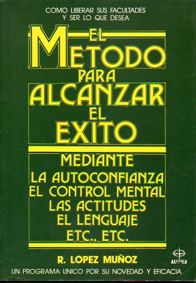 EL MTODO PARA ALCANZAR EL XITO.