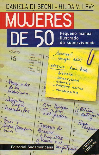 MUJERES DE 50. Pequeo manual ilustrado de supervivencia. 4 ed.