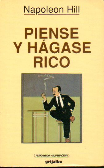 PIENSE Y HGASE RICO. 3 ed.