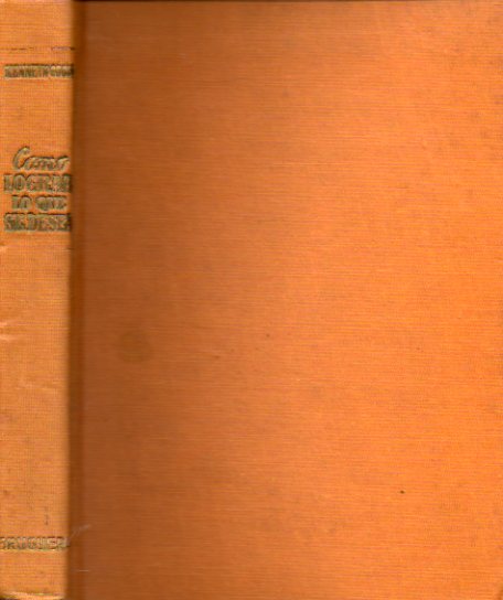 C�MO LOGRAR LO QUE SE DESEA.