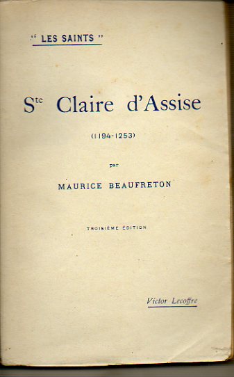 Ste CLAIRE DASSISE (1194-1253). 3e d.
