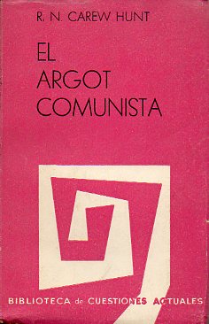 EL ARGOT COMUNISTA.