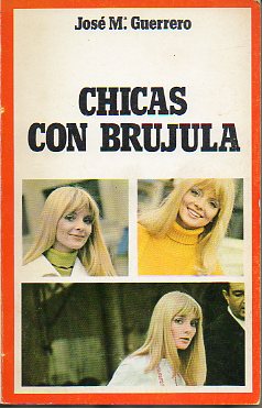CHICAS CON BRJULA. 4 ed.