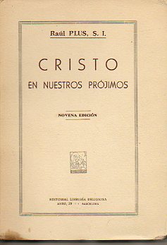 CRISTO EN NUESTROS PRJIMOS. 9 ed.