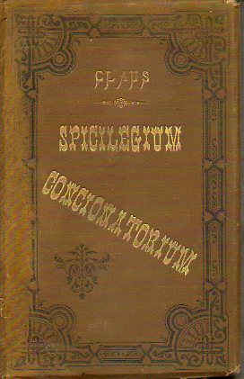 SPICILEGIUM CONCIONATORIUM, HOC EST CONCEPTUS MORALES PRO CATHEDRA QUOS AD INSTRUDENDAM IN FIDE CHRISTIANO-CATHOLICA PLEBEM. Tomus Sextus.