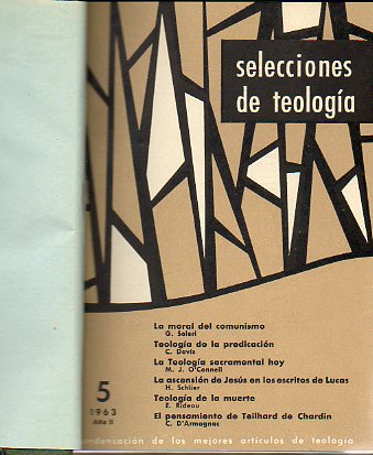 SELECCIONES DE TEOLOGA SAN FRANCISCO DE BORJA. Vol. 2. 1963. Nmeros 5 a 8.