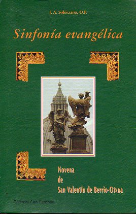 SINFONA EVANGLICA. Novena de San Valentn de Berrio-Ochoa.