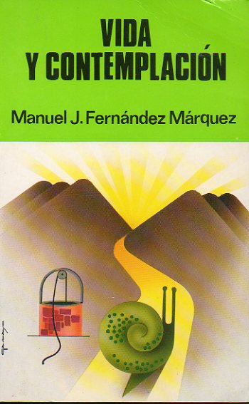 VIDA Y CONTEMPLACIN. 3 ed.