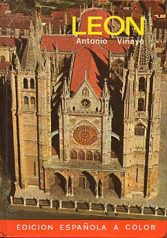 LE�N. 9� edic. espa�ola a color. Fotograf�as M. Vinayo, Fco. D�ez, Oronoz, Pervila, Zubillaga.
