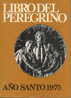 LIBRO DEL PEREGRINO. Ao Santo 1975.