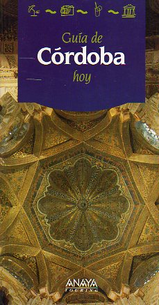 GUA DE CRDOBA HOY.