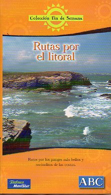 RUTAS POR EL LITORAL.