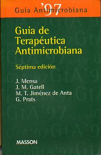 GUA DE LA TERAPUTICA ANTIMICROBIANA 1997. 7 ed.