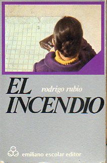 EL INCENDIO.