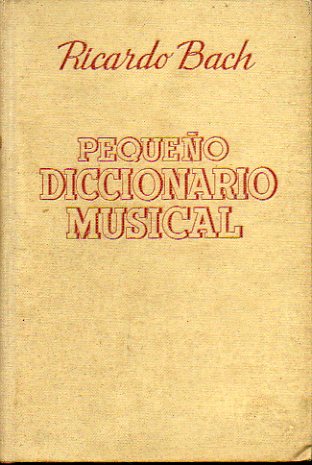 PEQUEO DICCIONARIO MUSICAL.