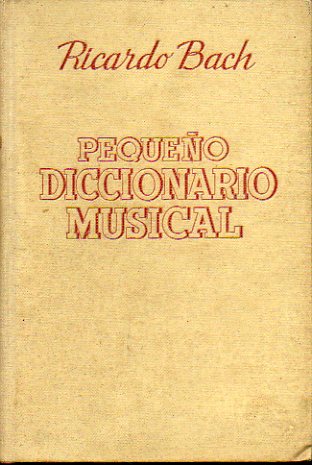 PEQUEO DICCIONARIO MUSICAL.