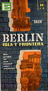 BERLIN: ISLA Y FRONTERA. Portada de lvaro.