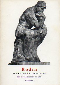 RODIN. Sculptures 1840-1886.