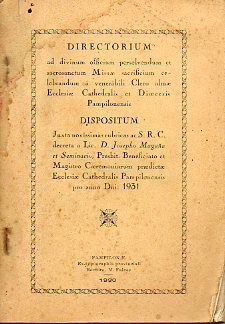 DIRECTORIUM AD DIVINUM OFFICCIUM PERSOLVENDUM ET SACROSANCTUM MISSAE SACRIFIUM CELEBRANDUM A VENERABILI CLERO ALMAE ECCLESIAE CATHEDRALIS ET DIOECESIS