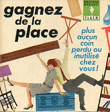 LENCYCLOPEDIE PERMANENTE DE LA VIE QUOTIDIENNE. 117. GAGNEZ DE LA PLACE.