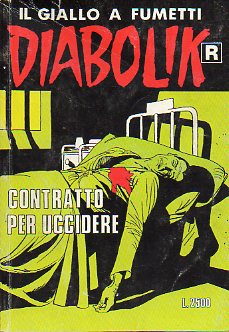 DIABOLIK. IL GIALLO A FUMETTI. N� 442. CONTRATO PER UCCIDERE.