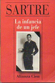 LA INFANCIA DE UN JEFE.