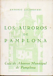 LOS AUROROS DE PAMPLONA.