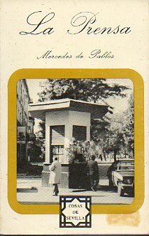 LA PRENSA. QUIN CUENTA SEVILLA.