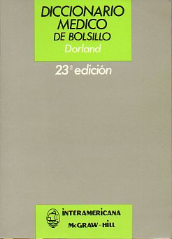 DICCIONARIO MÉDICO DE BOLSILLO. 23ª ed.