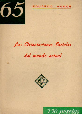 LAS ORIENTACIONES SOCIALES DEL MUNDO ACTUAL.