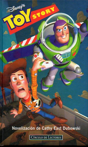 TOY STORY. Novelizaci�n de...